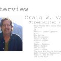 Craig Van Sickle ~ Interview 2016